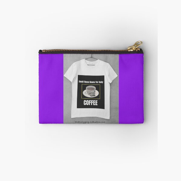 Item preview, T-Shirt Smell Those Beans Yer Baby COFFEE designed and sold by MottoDigging.