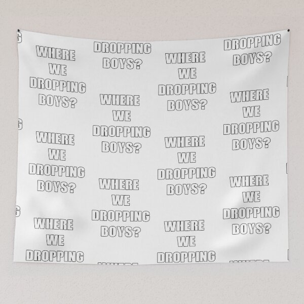 Item preview, Where we dropping boys white design designed and sold by Captain-Jackson.