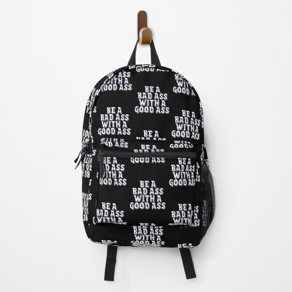 Item preview, Be a Bad Ass With a Good Ass designed and sold by Seopdesigns.