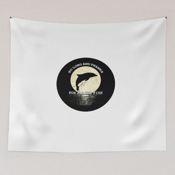 Item preview, So Long And Thanks For All The Fish designed and sold by BTGTEES.