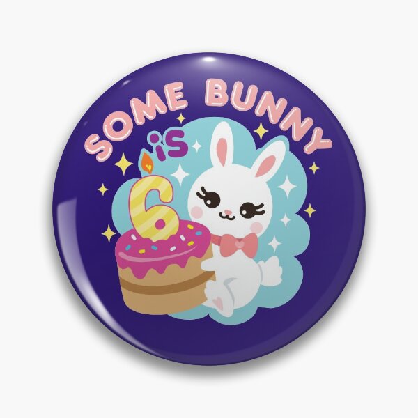 Item preview, Some Bunny Is 6 - Six Year Old Birthday designed and sold by jaygo.