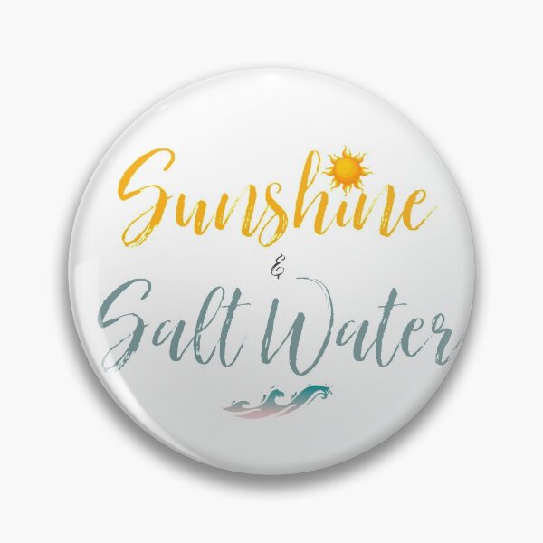 Item preview, Sunshine & salt Water designed and sold by designbyjodyb.