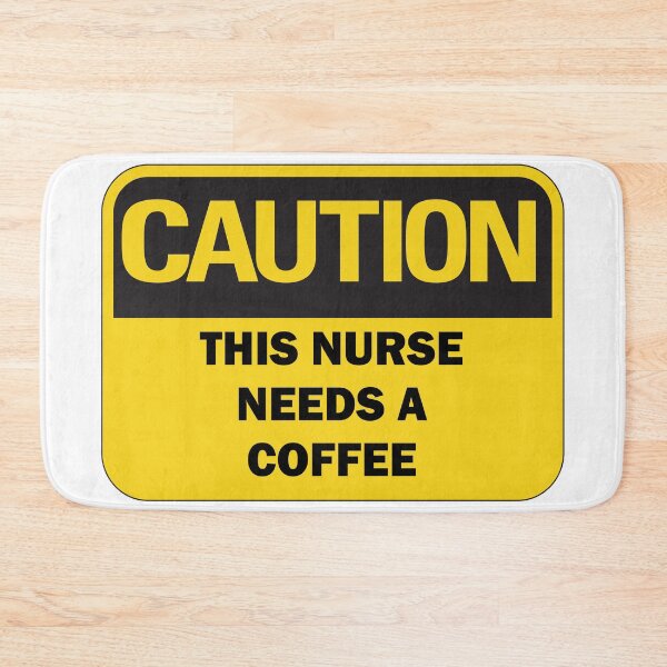 Item preview, Caution: This nurse needs a coffee funny warning sign with black typography designed and sold by Deegital18.