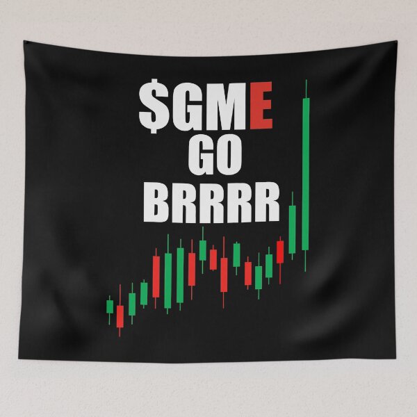 Item preview, WSB GME Stonks Only Go Up WallStreetBets GME Stock Go BRRRR designed and sold by TheresaKessler.