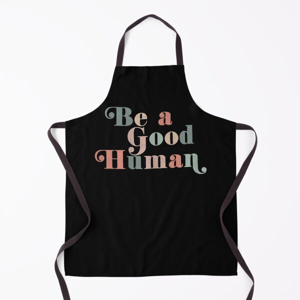Item preview, Be a Good Human Kindness designed and sold by TheresaKessler.