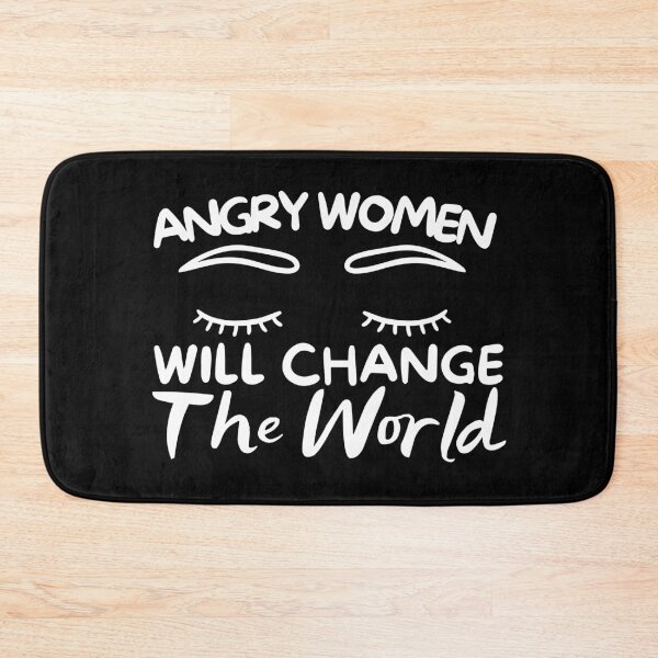 Item preview, Angry Women Will Change The World White Eyelashes Design designed and sold by SweetAndSpice.