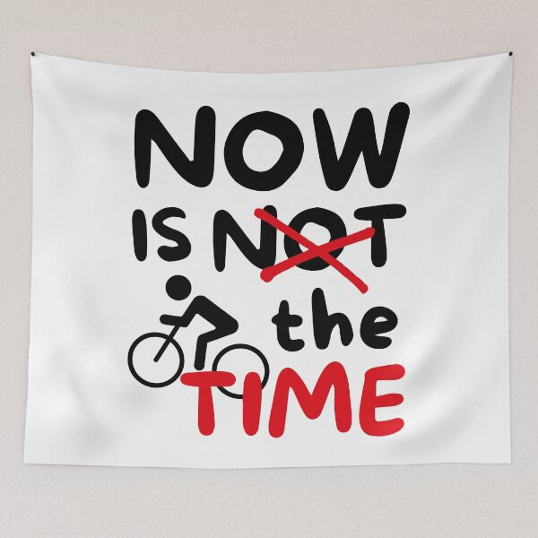 Item preview, Cycling: Now is not the time designed and sold by TheGreenGoat.