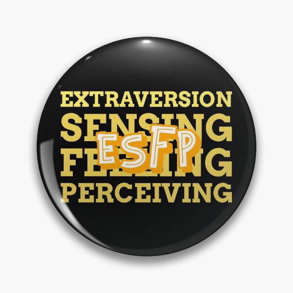 Item preview, ESFP Extraversion Sensing Feeling Perceiving Design designed and sold by mymerchfactory.