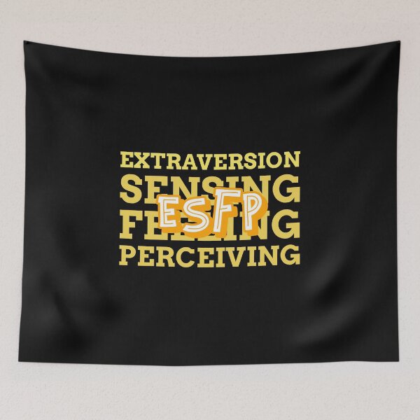 Item preview, ESFP Extraversion Sensing Feeling Perceiving Design designed and sold by mymerchfactory.