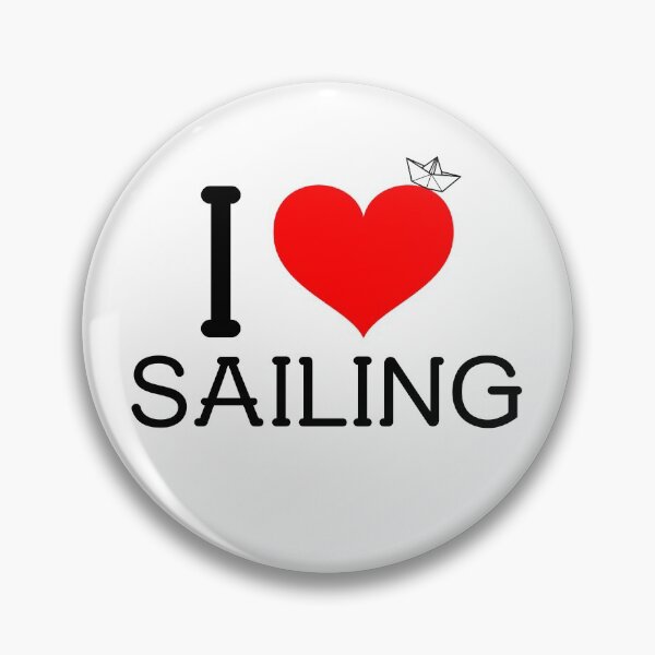 Item preview, I Love Sailing - For Sailing Lovers designed and sold by Passion-For-Sea.