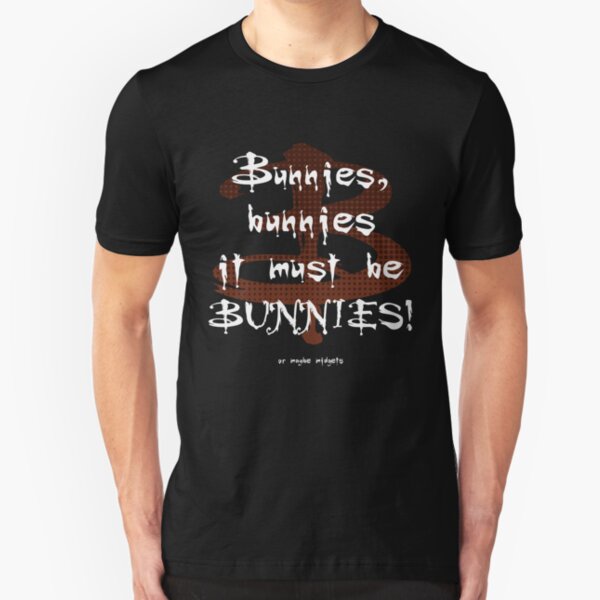 It Must Be Bunnies Slim Fit T-Shirt