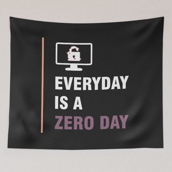 Item preview, Hacker Every Day is A Zero Day (Dark) designed and sold by Devshirt.