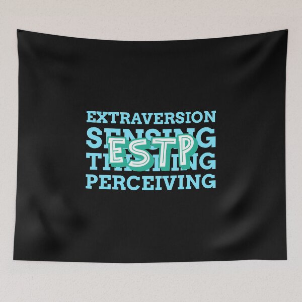 Item preview, ESTP Extraversion Sensing Thinking Perceiving Design designed and sold by mymerchfactory.