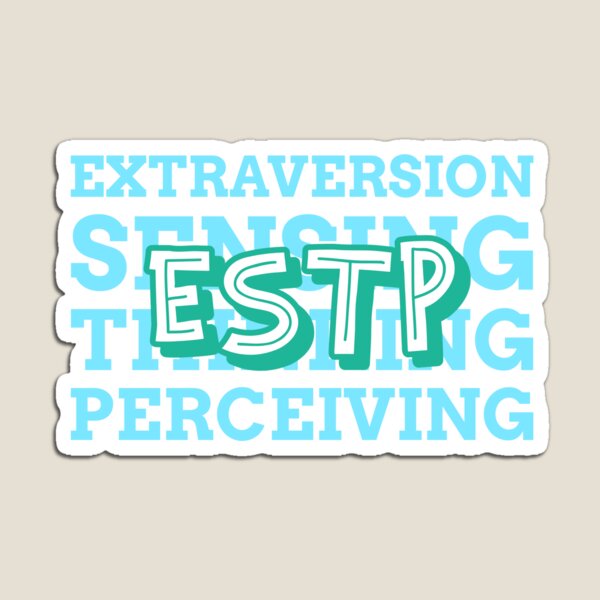 Item preview, ESTP Extraversion Sensing Thinking Perceiving Design designed and sold by mymerchfactory.