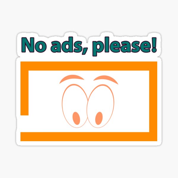No ads, please! Sticker