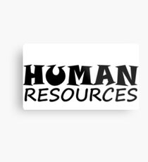HUMAN RESOURCES Metal Print