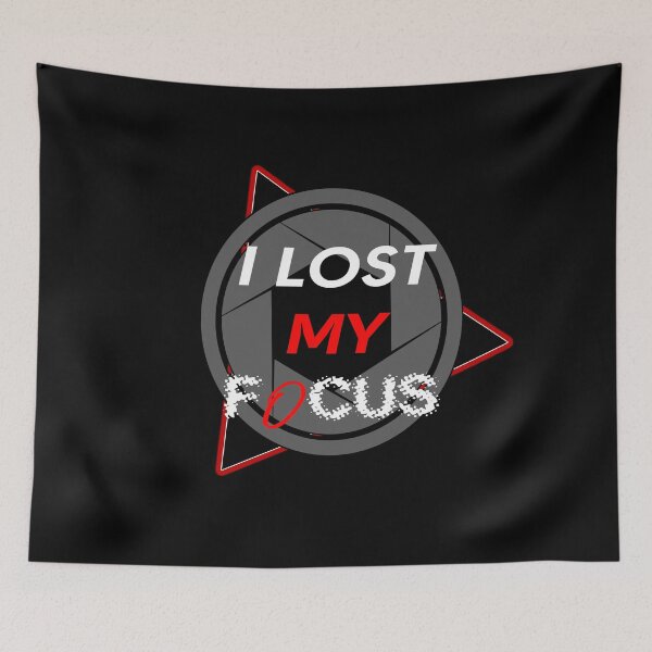 Item preview, I LOST MY FOCUS  designed and sold by avolter6.