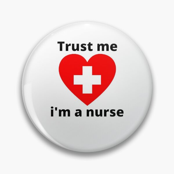 Item preview, Trust me i'm a nurse designed and sold by MaltesShop.