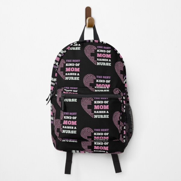 Item preview, The Best Kind Of Mom Raises A Nurse designed and sold by kickwear-com.