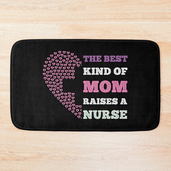 Item preview, The Best Kind Of Mom Raises A Nurse designed and sold by kickwear-com.