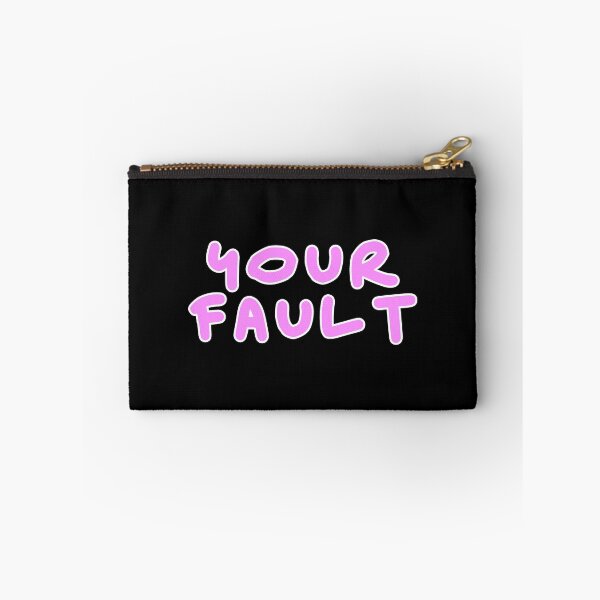 Item preview, Your fault pink design designed and sold by Captain-Jackson.