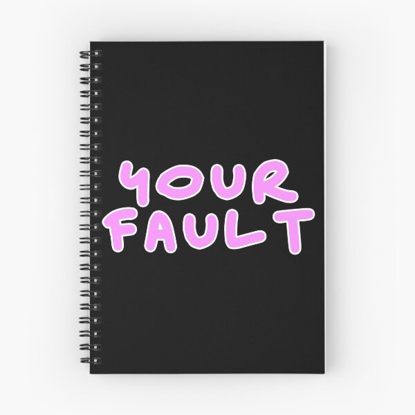 Item preview, Your fault pink design designed and sold by Captain-Jackson.