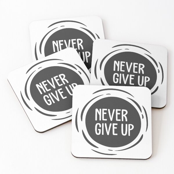 Item preview, Never give up designed and sold by Fabien  Fablab.