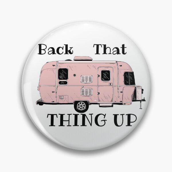 Item preview, Back That Thing Up Pink Camper designed and sold by adzdesigns14.