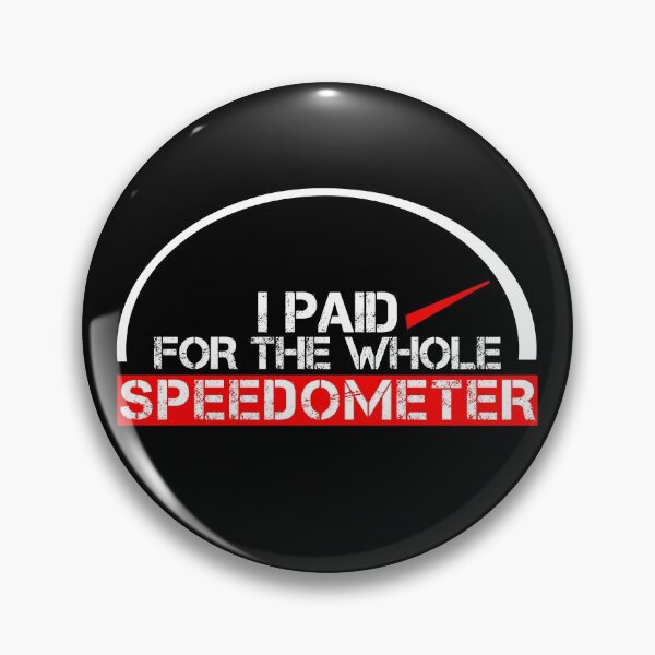 Item preview, I paid for the whole speedometer White, red, black - ironic designed and sold by Honest-Quotes.