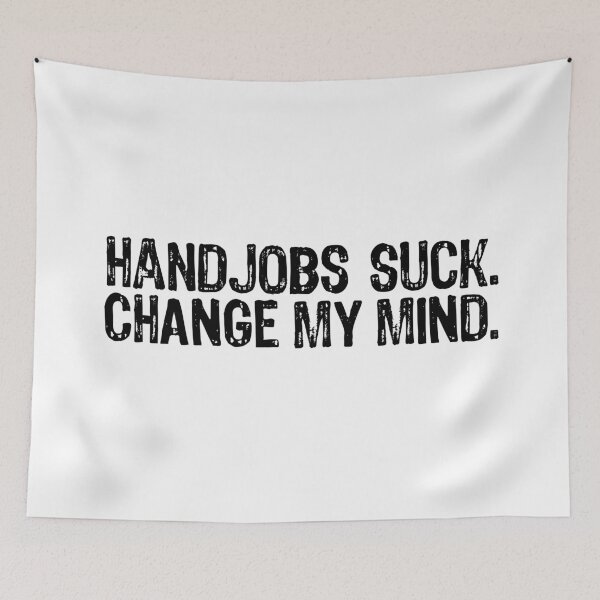 Item preview, Handjobs Suck. designed and sold by The "I Love Everything" Shop.