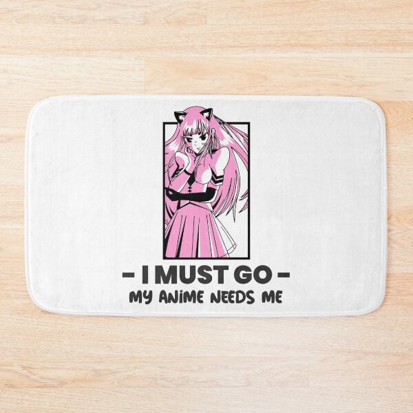 Item preview, Japanese I Must Go My Anime Needs Me designed and sold by WaGoods.