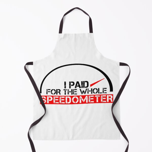 Item preview, I paid for the whole speedometer Black, red, white - ironic designed and sold by Honest-Quotes.