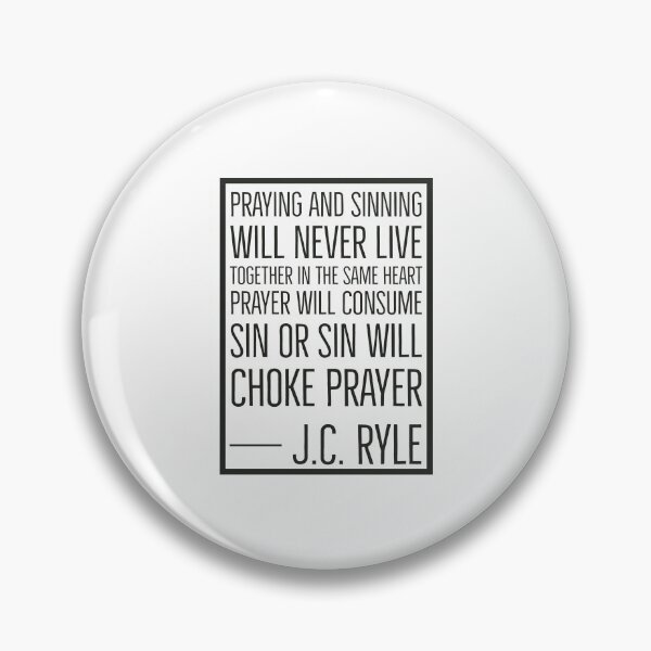 Item preview, JC Ryle Quotes - Praying designed and sold by HalpinDesign.
