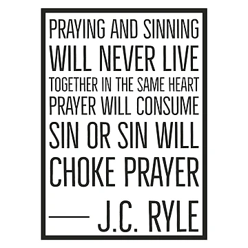 Artwork thumbnail, JC Ryle Quotes - Praying by HalpinDesign