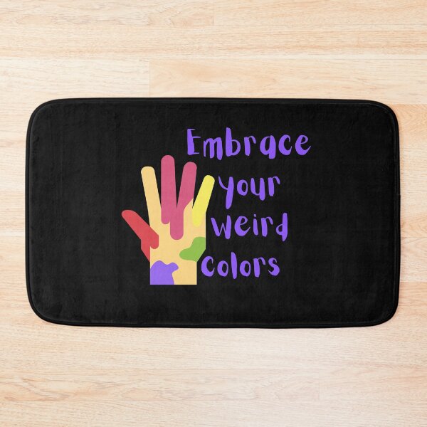 Item preview, Embrace Your Weird Colors designed and sold by SportyDogShop.