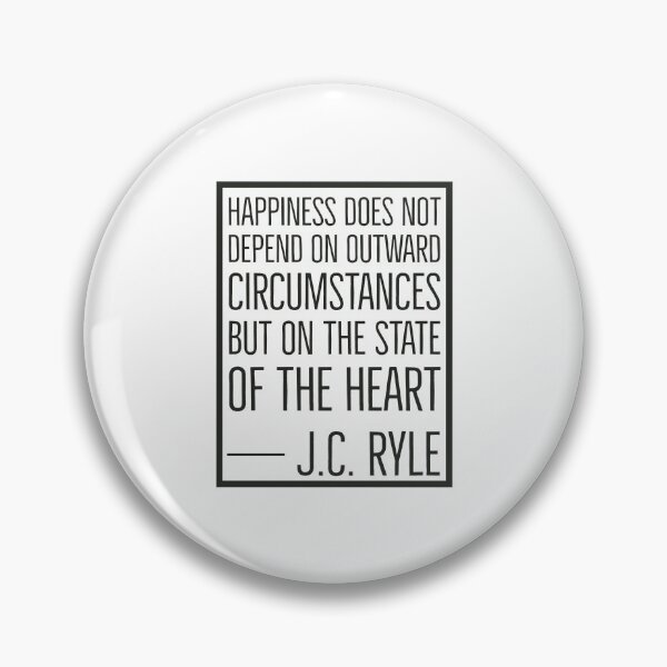 Item preview, JC Ryle Quotes - Happiness designed and sold by HalpinDesign.