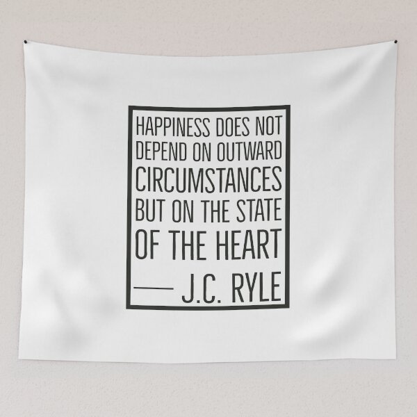 Item preview, JC Ryle Quotes - Happiness designed and sold by HalpinDesign.