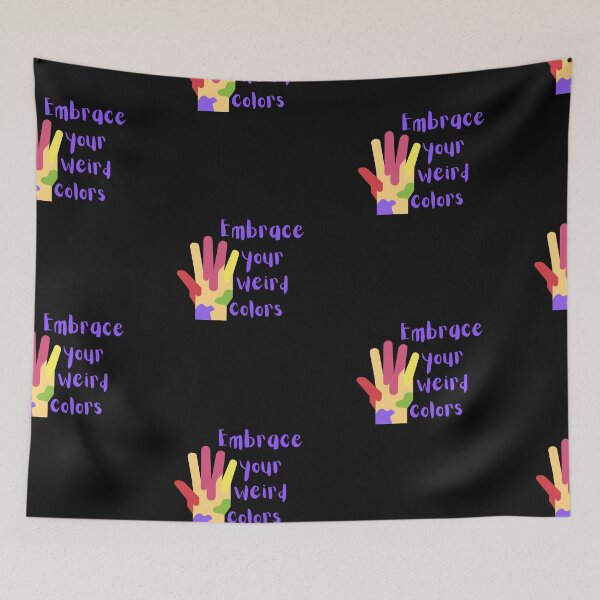 Item preview, Embrace Your Weird Colors designed and sold by SportyDogShop.