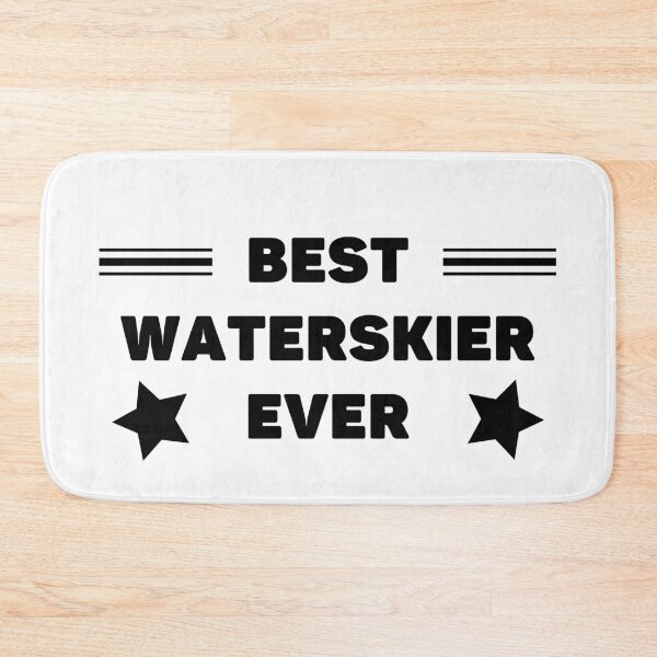 Item preview, Best. Waterskier. Ever designed and sold by TheGreenGoat.