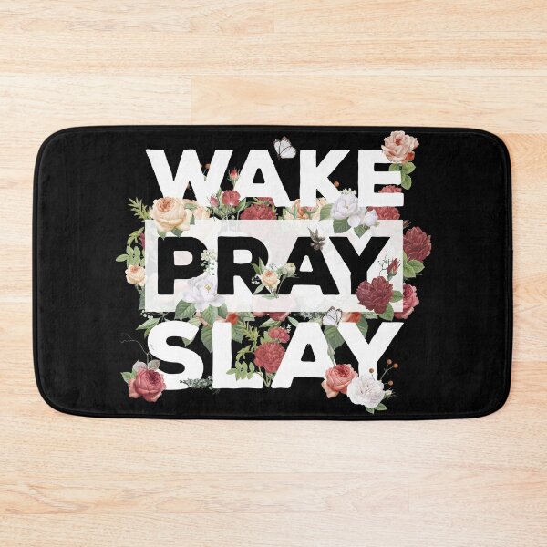 Item preview, Wake Pray Slay - SPRING designed and sold by Prescilla Apon.