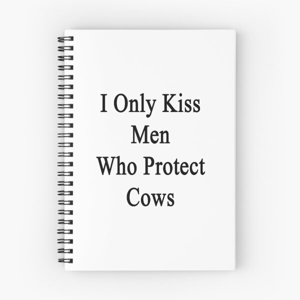 Item preview, I Only Kiss Men Who Protect Cows  designed and sold by supernova23.
