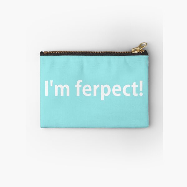 Item preview, I'm ferpect! designed and sold by BillyBernie.