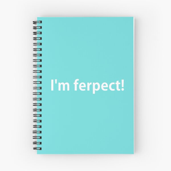 Item preview, I'm ferpect! designed and sold by BillyBernie.