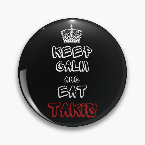 Item preview, Keep Calm and Eat Takis designed and sold by KOOL Studio.