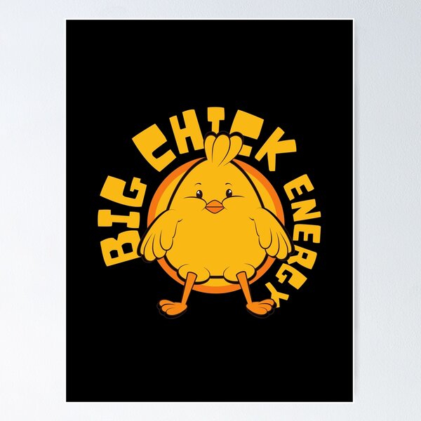 Item preview, Big Chick Energy | Easter | Chicken designed and sold by itsokaybyme.