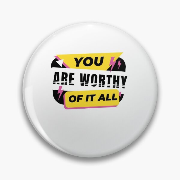 Item preview, You Are Worthy of  it All. designed and sold by HAMSAN'S  STORE.