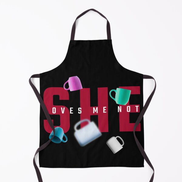 Item preview, She love's me not designed and sold by Explicitgt.