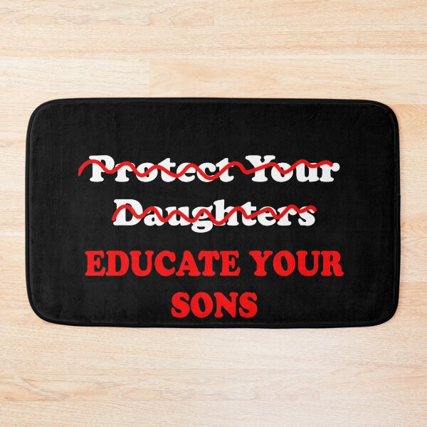 Item preview, EDUCATE your sons nobody should live in fear designed and sold by MrE-Tees.