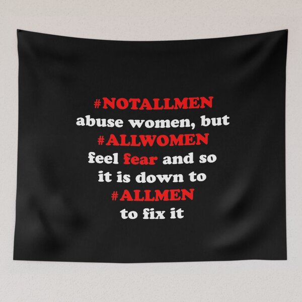 Item preview, NOTALLMEN abuse women but ALLWOMEN fear designed and sold by MrE-Tees.