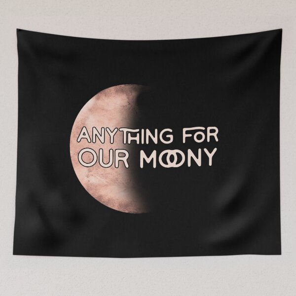 Item preview, Anything for our moony quote with pastel moon designed and sold by Pastelthoughts.